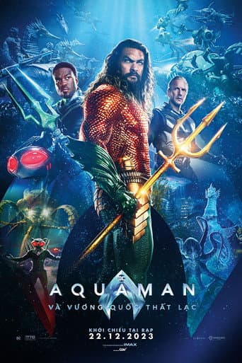 Aquaman và Vương Quốc Thất Lạc