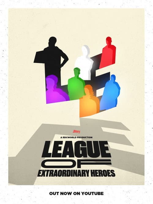The League of Extra Ordinary Heroes