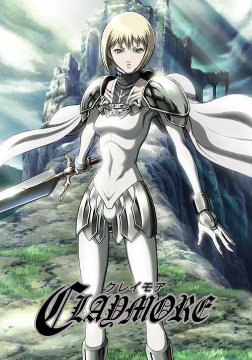 CLAYMORE: อสูรสาวพิฆาตมาร