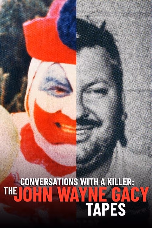 Conversations with a Killer: The John Wayne Gacy Tapes