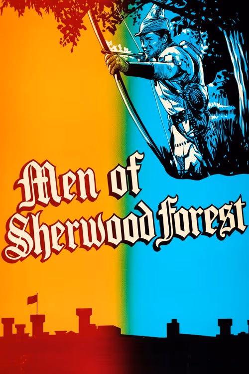 The Men of Sherwood Forest