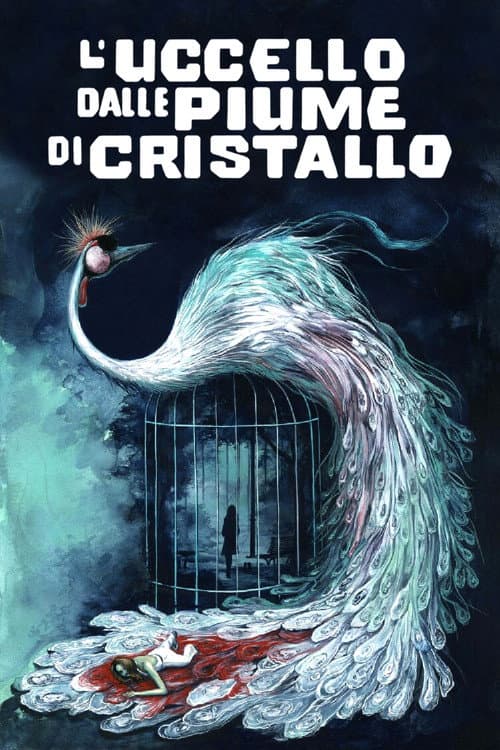The Bird with the Crystal Plumage