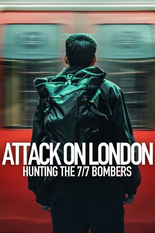 Attack on London: ล่ามือวางระเบิด 7/7