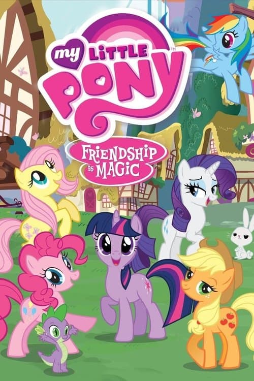 My Little Pony: มิตรภาพอันแสนวิเศษ